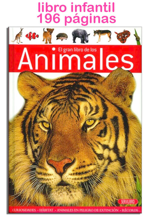 El gran libro de los animales 196 paginas 20x27cm